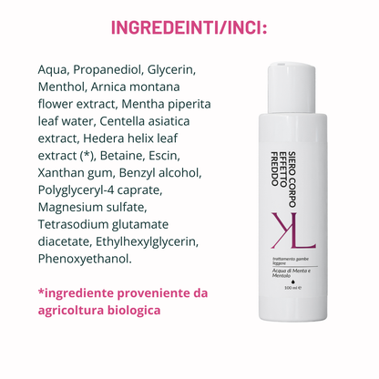 Dren Cell Body Serum ricarica gambe leggere Korealux
Ingredienti chiave Dren Cell Body Serum con Mentolo Menta Escina e Centella
Ricarica trattamento Leggings Dren Cell Gambe Leggere
Siero corpo effetto fresco per gambe leggere e toniche